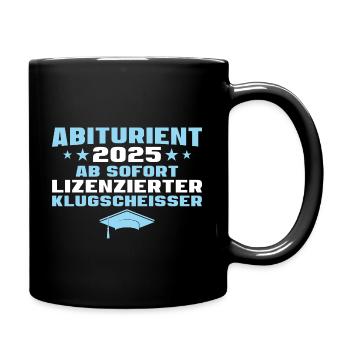 Abitur Abschlussprüfung Abiturient 2025 - Tasse einfarbig - Schwarz - Rechts