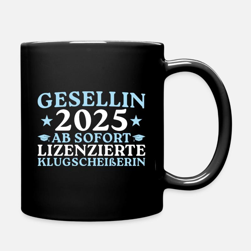 Gesellin 2025 Ausbildung bestanden - Tasse einfarbig - Schwarz