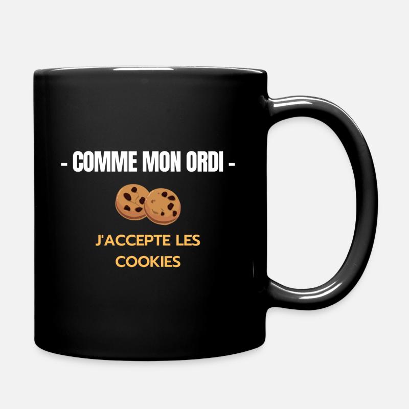 Comme mon ordinateur j'accepte les cookies geek - Mug uni - noir