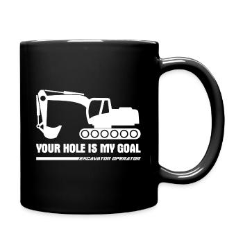 Your hole is my goal excavator operator gift - Full Colour Mug - black - Right
