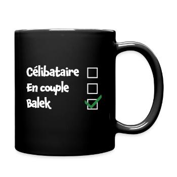 Célibataire - En couple - Balek V - Humour amour - Mug uni - noir - Droite