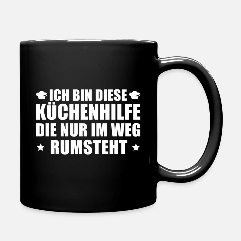 Küchenhilfe Küche Humor Koch - Tasse einfarbig - Schwarz