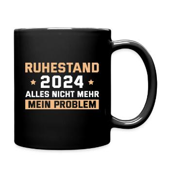 Ruhestand 2024 Pension Rentner - Tasse einfarbig - Schwarz - Rechts