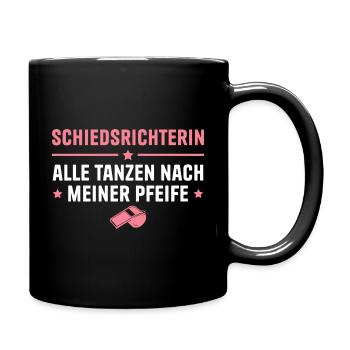 Schiri Spruch Schiedsrichterin - Tasse einfarbig - Schwarz - Rechts