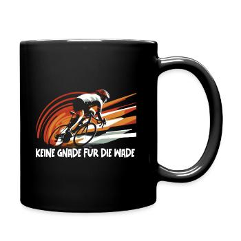 Keine Gnade für die Wade Geburtstagsgeschenk - Tasse einfarbig - Schwarz - Rechts