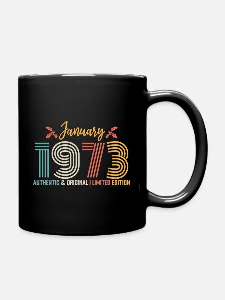 Januar 1973 Geburtstag Januar 1973 Retro - Tasse einfarbig - Schwarz