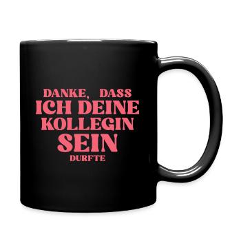 Jobwechsel Arbeitskollegin Abschiedsgeschenk - Tasse einfarbig - Schwarz - Rechts