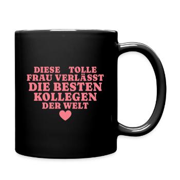 Arbeitskollegin Rente Abschied Jobwechsel - Tasse einfarbig - Schwarz - Rechts