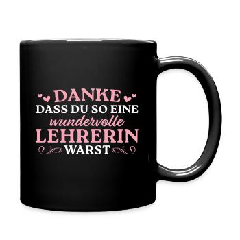 Schulabschluss Dankeschön Beste Lehrerin Geschenk - Tasse einfarbig - Schwarz - Rechts