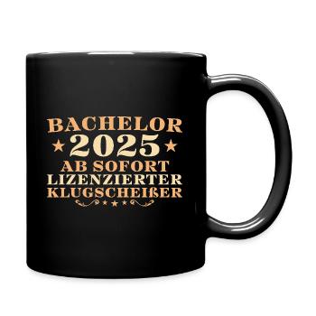 Bachelorprüfung Abschluss 2025 Bachelor - Tasse einfarbig - Schwarz - Rechts