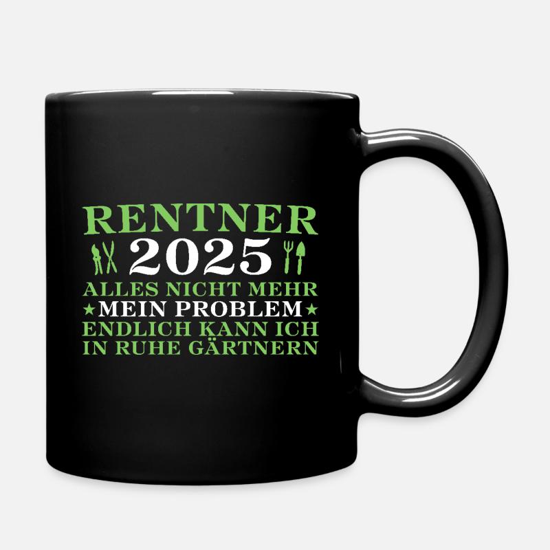 Rentner 2025 Hobbygärtner in Rente - Tasse einfarbig - Schwarz