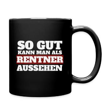 That's how good you can look as a pensioner - Full Colour Mug - black - Right