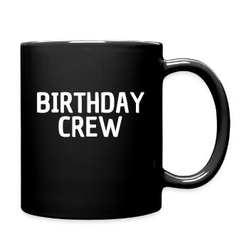 Birthday Crew - Full Colour Mug - black - Right