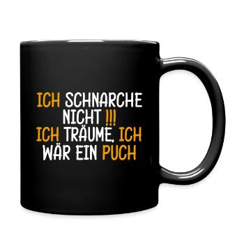 Schnarche Nicht Ich Träume Mofa s51 Puch Maxi - Tasse einfarbig - Schwarz - Rechts