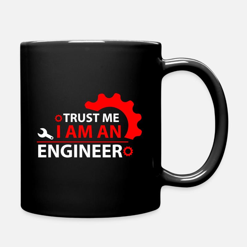 VERTRAU MIR, ICH BIN INGENIEUR - Tasse einfarbig - Schwarz