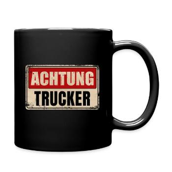 ACHTUNG TRUCKER - Tasse einfarbig - Schwarz - Rechts