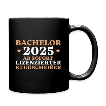 Bachelorprüfung bestanden 2025 Bachelor Abschluss - Tasse einfarbig - Schwarz - Rechts