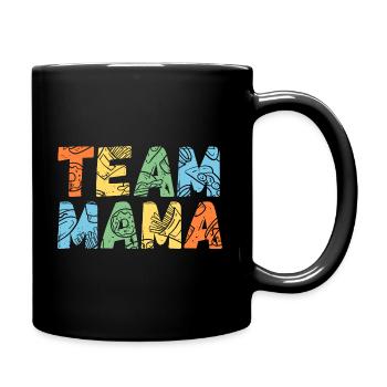 Mutter Team Mama - Tasse einfarbig - Schwarz - Rechts