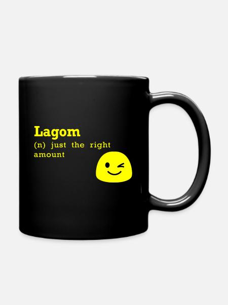 Lagom just the right amount Swedish Geschenk - Tasse einfarbig - Schwarz