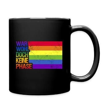 War wohl doch keine Phase Regenbogen Demonstration - Tasse einfarbig - Schwarz - Rechts