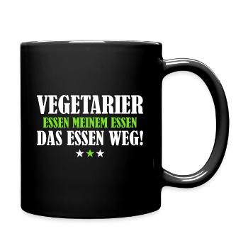 Vegetarier Essen Meinem Essen das Essen Weg - Tasse einfarbig - Schwarz - Rechts