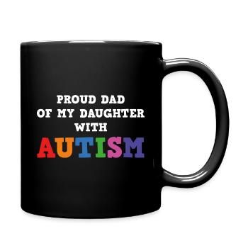 Stolzer Vater meiner Tochter mit Autismus - Tasse einfarbig - Schwarz - Rechts