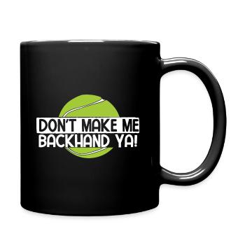 Tennisplatz Spruch Für Tennis - Tasse einfarbig - Schwarz - Rechts