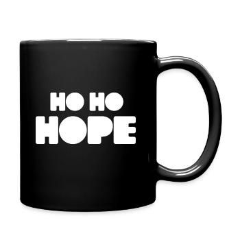 HO HO HOPE - Tasse einfarbig - Schwarz - Rechts