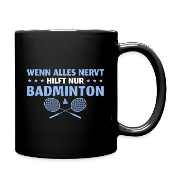 Badminton Federball Badmintonspieler - Tasse einfarbig - Schwarz - Rechts