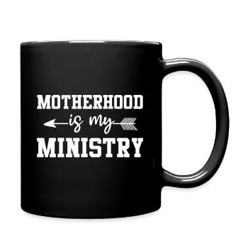 La maternité est mon ministère - Mug uni - noir - Droite