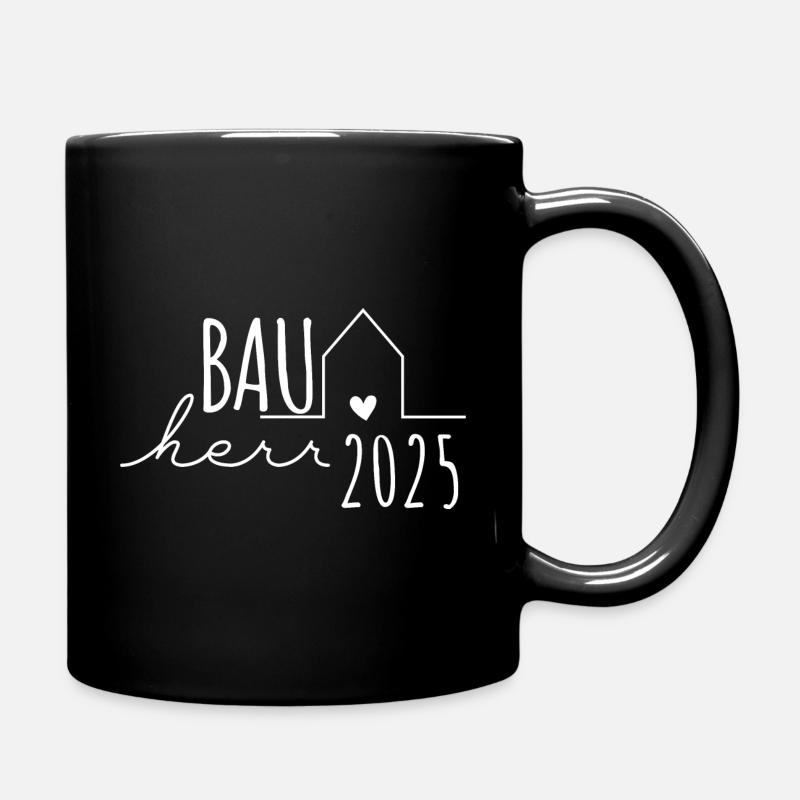 Bauherren Partnerlook Hausbau – Bauherr 2025 - Tasse einfarbig - Schwarz