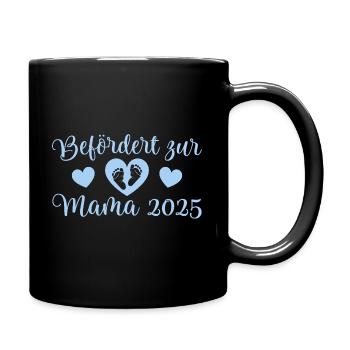 Mama 2025 Schwangerschaft ankündigen - Tasse einfarbig - Schwarz - Rechts