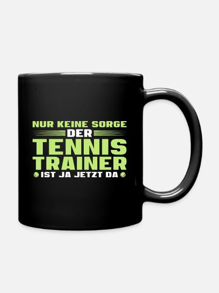 Tennistrainer ist ja jetzt da - Tasse einfarbig - Schwarz