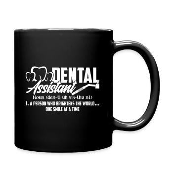Dental Assistant A Person Who Brighters The World - Full Colour Mug - black - Right