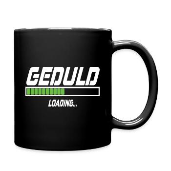 Geduld Loading... - Tasse einfarbig - Schwarz - Rechts