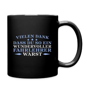 Bester Fahrlehrer Abschied Geschenk - Tasse einfarbig - Schwarz - Rechts