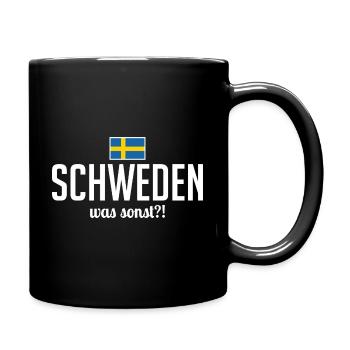 Schweden was sonst Spruch Skandinavien - Tasse einfarbig - Schwarz - Rechts
