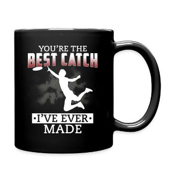 You're The Best Catch Ever Made - Frisbee Fan - Full Colour Mug - black - Right