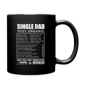 Mens Single Dad Inhalt Geschenk Nutritional - Tasse einfarbig - Schwarz - Rechts