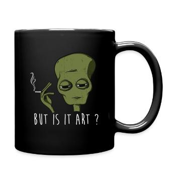 Mais est-ce que c'est l'art tendance drôle T-shirt froid conscient - Mug uni - noir - Droite