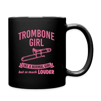 Funny Trombone Girl Like Normal But Louder Music - Full Colour Mug - black - Right