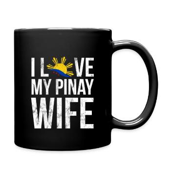 I Love My Pinay Wife Philippines Filipino Pride - Full Colour Mug - black - Right