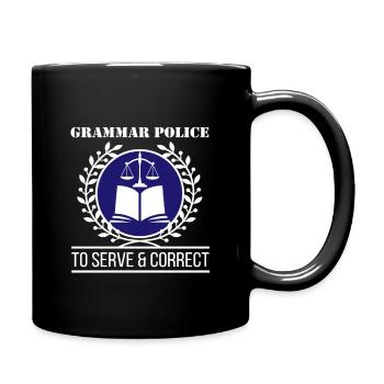Grammar Police - Funny English Grammar Literary - Full Colour Mug - black - Right