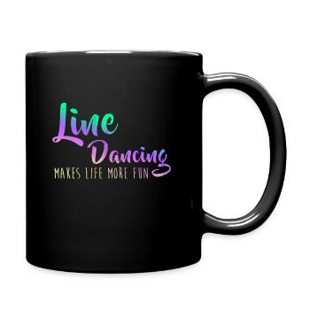 Line Dancing macht das Leben mehr Spaß beim Reisen - Tasse einfarbig - Schwarz - Rechts