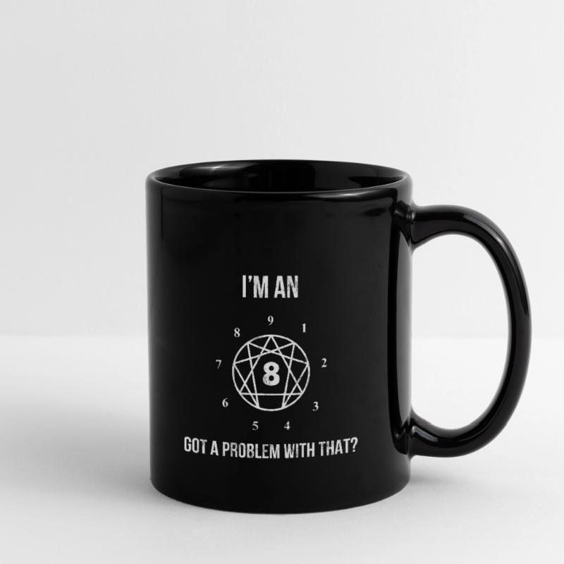 Ich bin ein Enneagramm 8. Hast du ein Problem damit? Komisch Tasse einfarbig