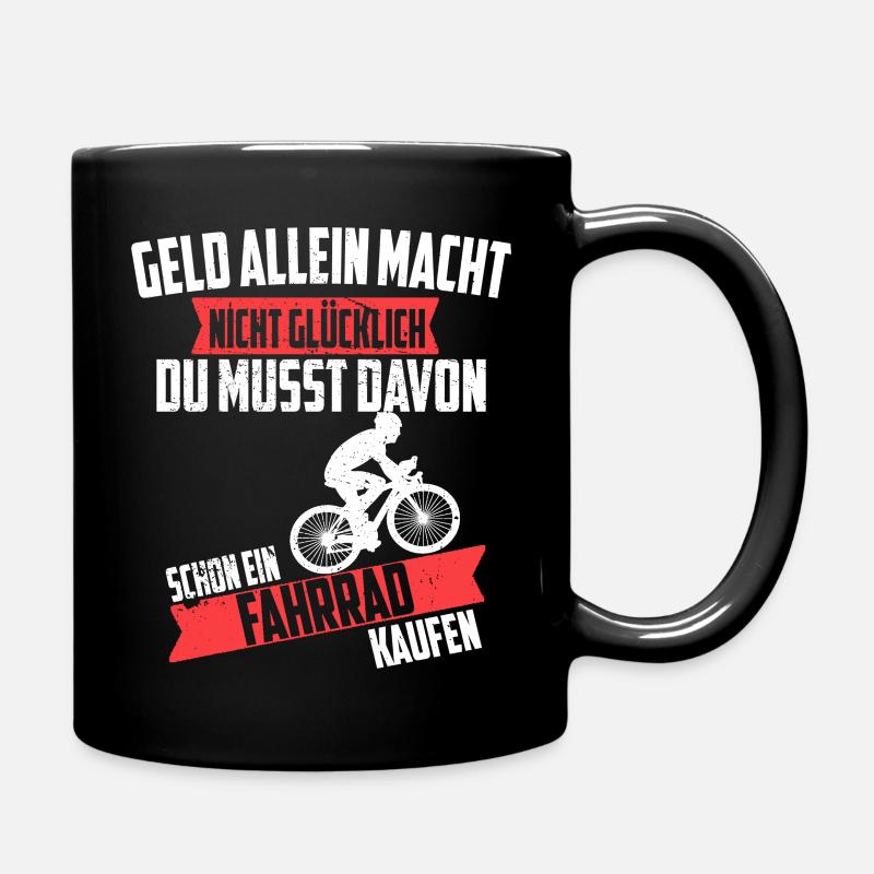Fahrrad Spruch Geschenk Bike - Tasse einfarbig - Schwarz