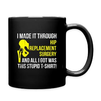 Get Well Hip Replacement Surgery - Recovery Gift - Full Colour Mug - black - Right