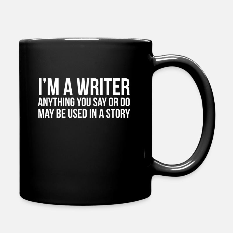 Drôle avec citation: je suis un écrivain! - Mug uni - noir