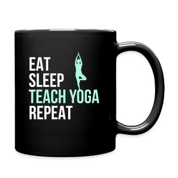 Eat Sleep Teach Yoga Repeat Yoga Instructor Print - Full Colour Mug - black - Right