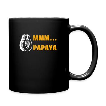 Papaya - Mmmmm .... - Tasse einfarbig - Schwarz - Rechts